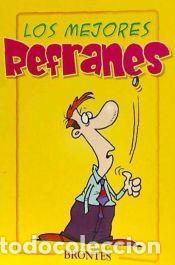 Libros: LOS MEJORES REFRANES