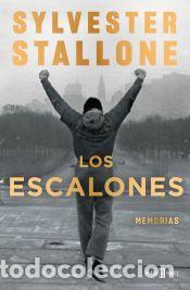 Libros: Los escalones: Memorias - Stallone, Sylvester