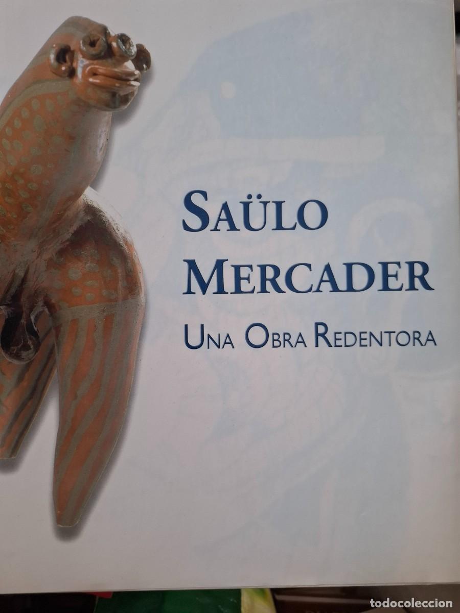 Libros: Sa&uuml;lo Mercader una obra redentora un jefe del arte contempor&aacute;neo Pierre Souchaud