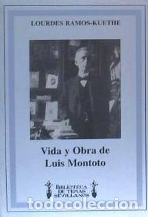 books: Vida y obra de Luis Montoto