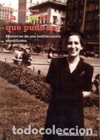 B&uuml;cher: La Espa&ntilde;a que pudo ser: Memorias de una institucionalista republicana - Carmen de Zulueta