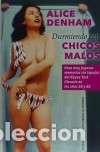 Libri: DURMIENDO CON CHICOS MALOS - Denham, Alice