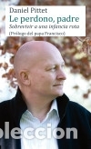 Libros: Le perdono, padre - Pittet, Daniel - Foto 1