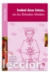 B&uuml;cher: Isabel Ana Seton, en los Estados Unidos - Ros Carballar, Carlos
