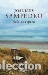 Libros: Sala de espera - Jos&eacute; Luis Sampedro - Foto 1
