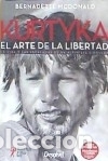 B&uuml;cher: KURTYKA EL ARTE DE LA LIBERTAD