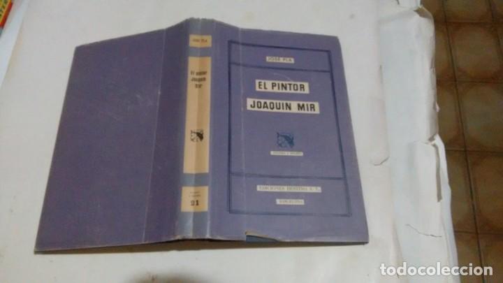 Libros: EL PINTOR JOAQUIN MIR - JOSE PLA - Foto 1