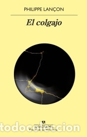 Libros: El colgajo - Lan&ccedil;on, Philippe - Foto 1