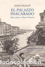 Libros: El palazzo inacabado - Mackrell, Judith - Foto 1