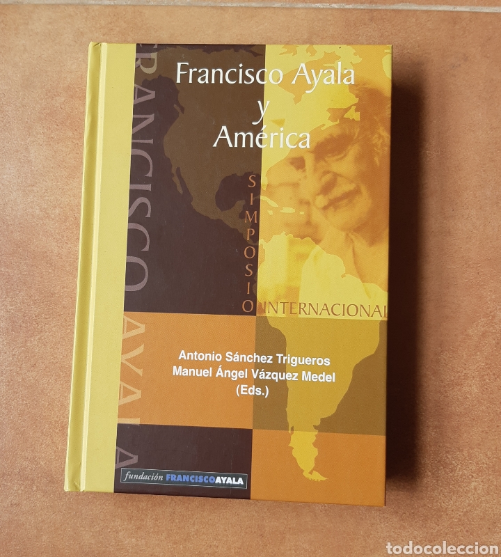 Libros: FRANCISCO AYALA Y AM&Eacute;RICA - Foto 1