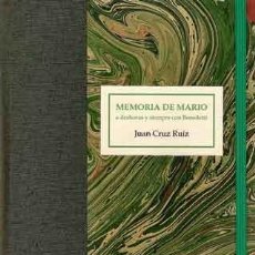Libros: (BENEDETTI, MARIO) CRUZ RUIZ, JUAN - MEMORIA DE MARIO, A DESHORAS Y SIEMPRE CON MARIO BENEDETTI. Lote 201850353