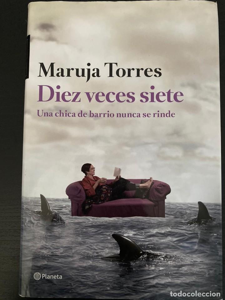 Libros: Diez veces siete. Maruja Torres. Planeta. 2014. - Foto 1