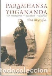 Libri: Paramhansa Yoganansa : Con reflexiones y recuerdos personales
