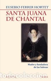 Libros: Santa Juana de Chantal - Foto 1