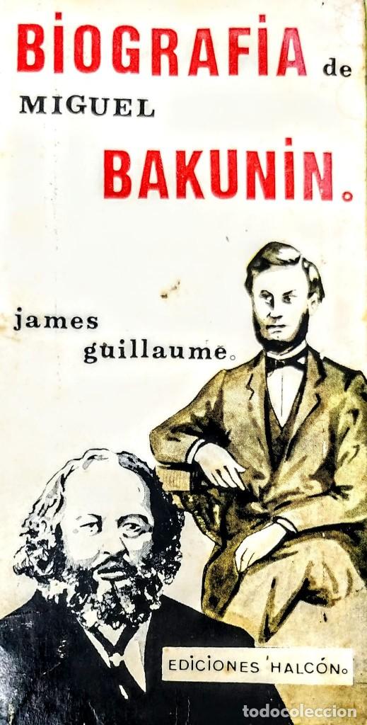 Libros: BAKUNIN.BIOGRAFIA - Foto 1