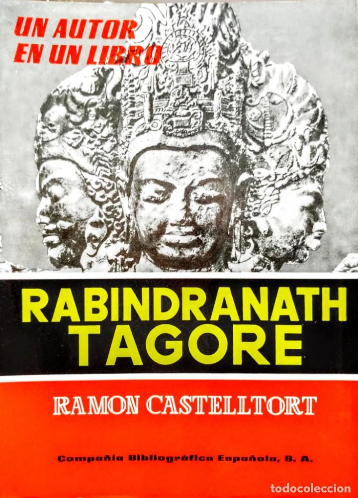 Libros: RABINDRANATH TAGORE. RAMON CASTELTORT - Foto 1