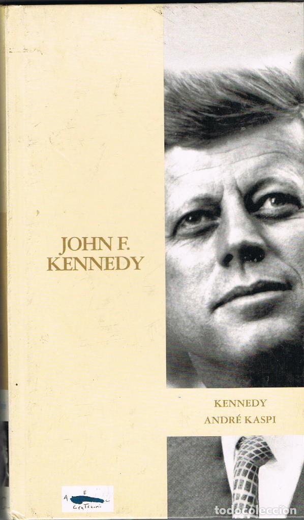Libros: JOHN KENNEDY - ANDR&Eacute; KASPI - Foto 1