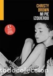 Libros: Mi pie izquierdo - Christy Brown - Foto 1