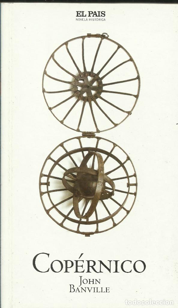 Libros: Cop&eacute;rnico / John Banville. - Foto 1