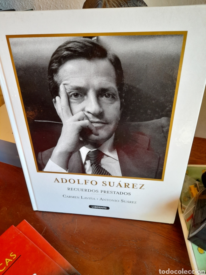 Libros: Adolfo Su&aacute;rez. Recuerdos prestados - Foto 3