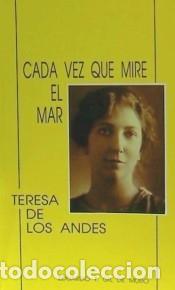 B&uuml;cher: Teresa de los Andes. Cada vez que mire el mar - E. Gil de Muro