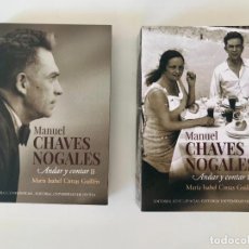 Libros: MANUEL CHAVES NOGALES.ANDAR Y CONTAR (2 VOLS).MARÍA ISABEL CINTAS GUILLÉN .- NUEVO. Lote 320659508