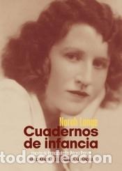 Libros: Cuadernos de infancia - Lange, Norah - Foto 1