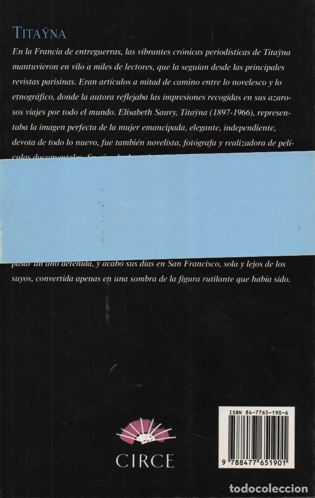 Libros: Tita&yuml;na. Beno&icirc;t Heimermann. Circe. 2001. NUEVO. - Foto 2