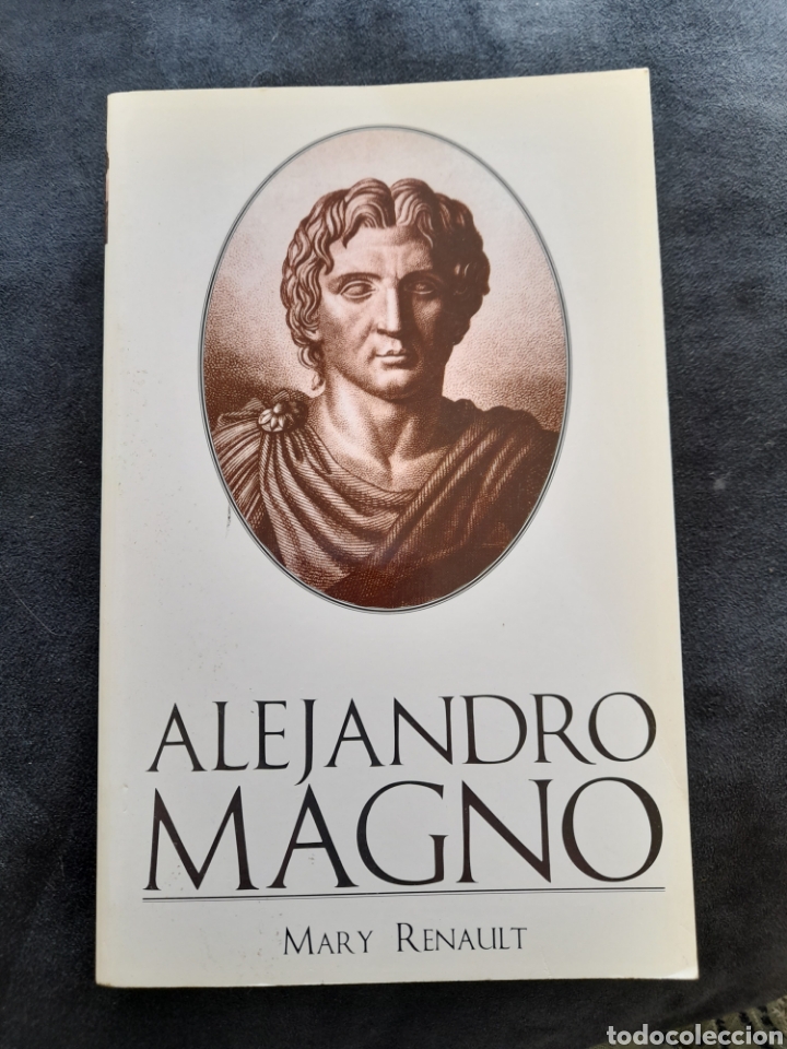 Libros: Alejandro Magno. Mary Renault - Foto 1