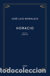 Libros: Horacio - Moralejo, Jos&eacute; Luis - Foto 1