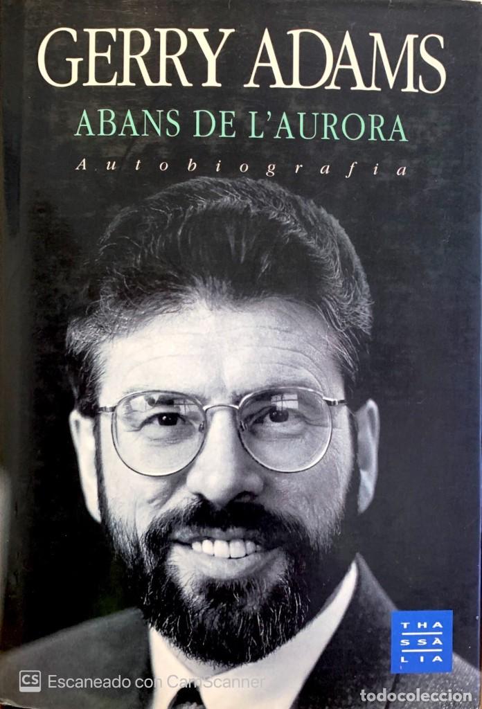 Libros: ABANS DE LAURORA Gerry Adams - Foto 1