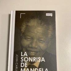 Libros: LA SONRISA DE MÁNDELA - JOHN CARLIN - NUEVO. Lote 364320891