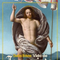 Libros: VIDA DE JESUCRISTO. CHARLES DICKENS -NUEVO. Lote 380891369