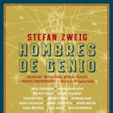 Libros: HOMBRES DE GENIO. STEFAN ZWEIG . NUEVO. Lote 384450744