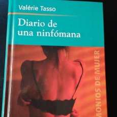 Libros: DIARIO DE UNA NINFOMANA (VALERIE TASSO). Lote 387964969
