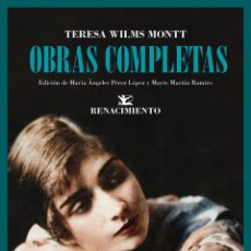 Libros: TERESA WILMS MONTT. OBRAS COMPLETAS. -NUEVO. Lote 394539109