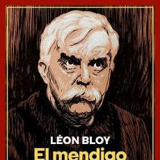 Libros: EL MENDIGO INGRATO. LÉON BLOY. DIARIO I (1892 - 1895) NUEVO. Lote 398302044