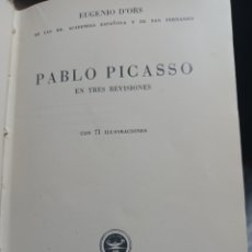 Libros: ENVIO GRATIS BARIBOOK 127 PABLO PICASSO EN TRES REVISIONES AGUILAR EUGENIO D'ORS. Lote 401333729
