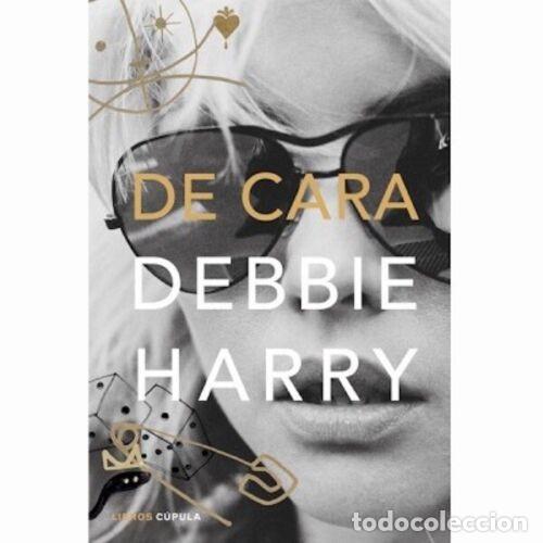 Libros: De cara (Debbie Harry) - Foto 1
