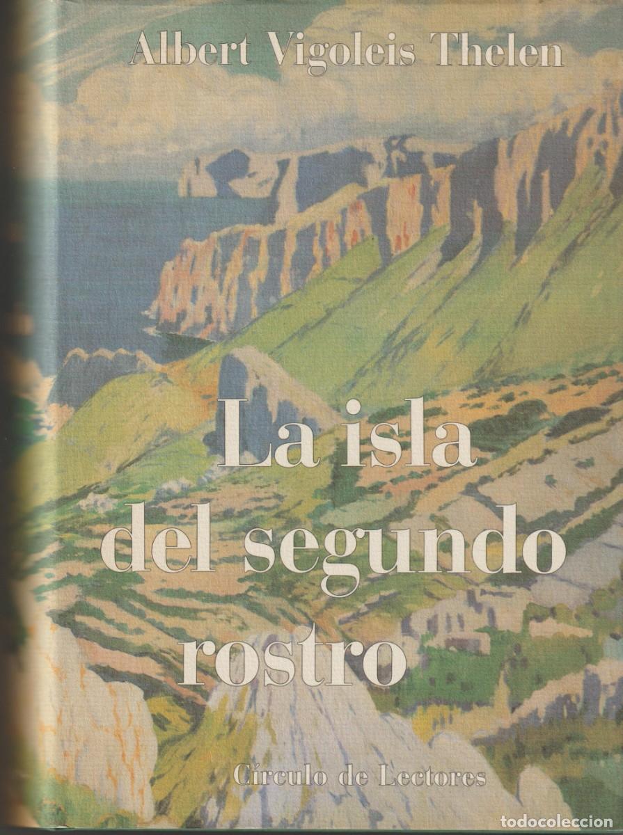 Libros: LA ISLA DEL SEGUNDO ROSTRO - ALBERT VIGOLEIS THELEN - Foto 1