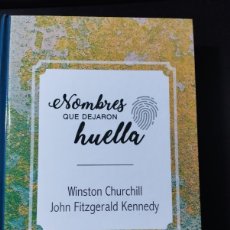 Libros: NOMBRES QUE DEJARON HUELLA: CHURCHILL/KENNEDY