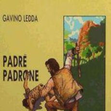 Libros: PADRE PADRONE - LEDDA, GAVINO