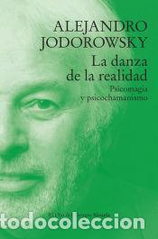 Libros: La danza de la realidad - Jodorowsky, Alejandro - Foto 1