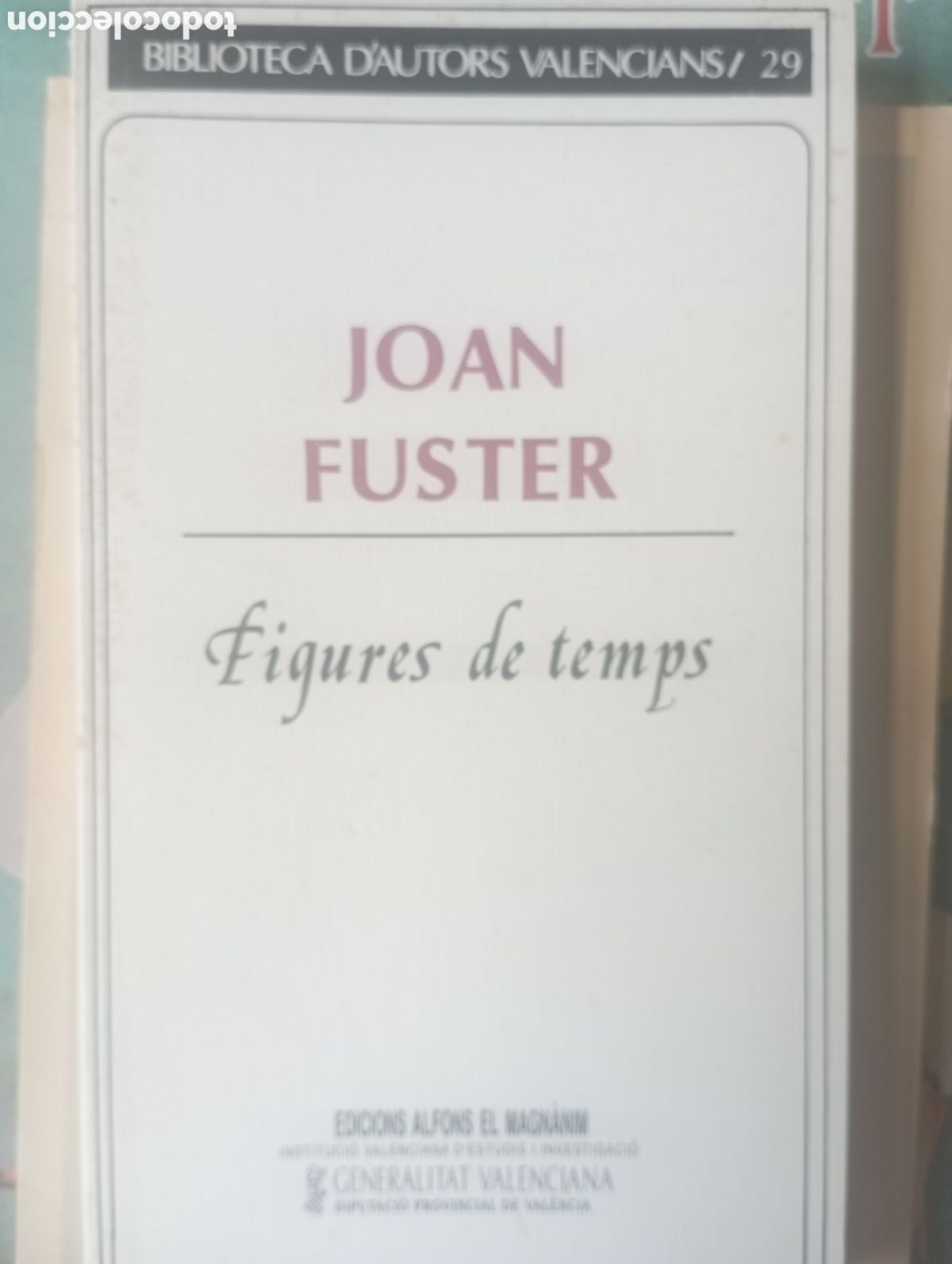 Libros: Joan Fuster. Figures de temps - Foto 1