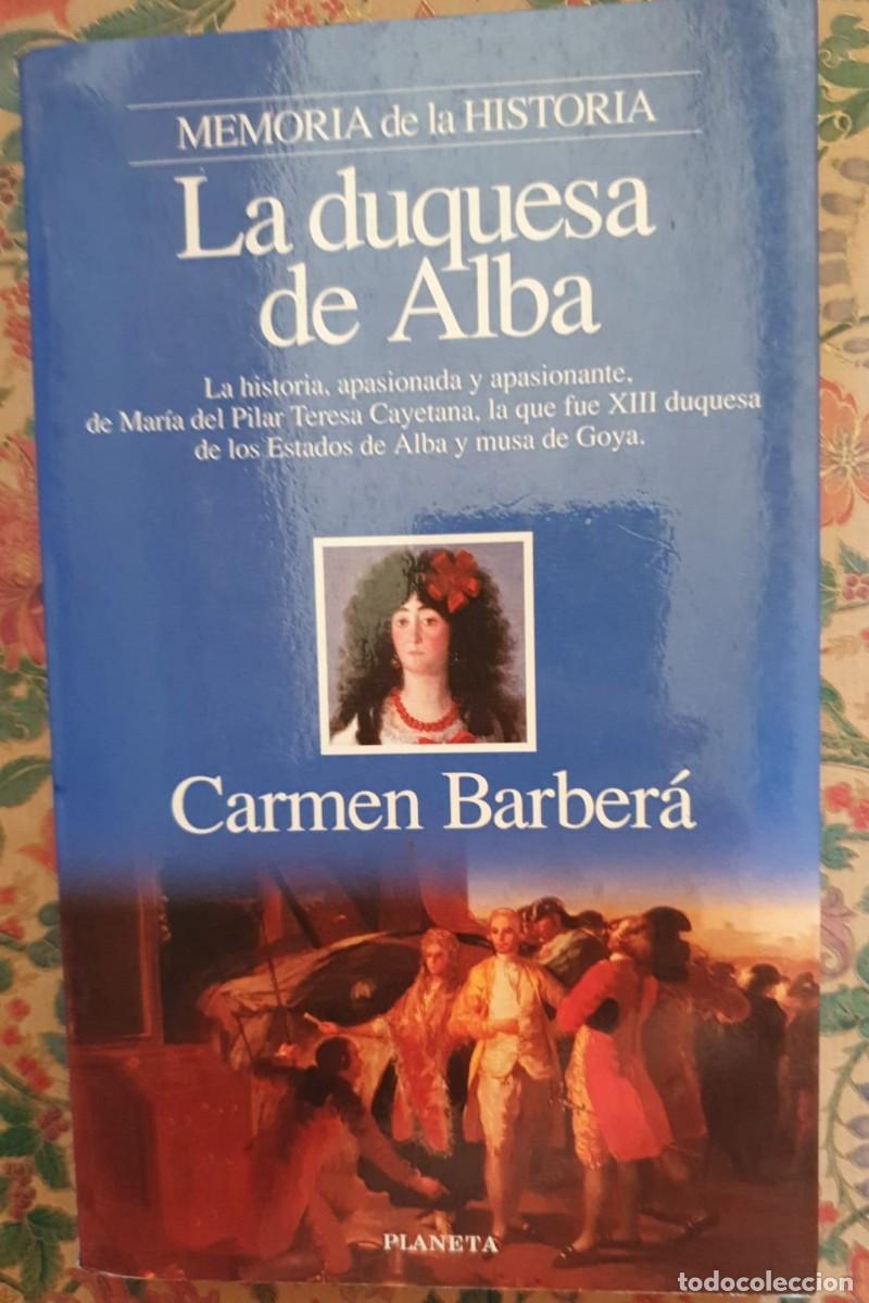 Libros: La Duquesa de Alba - Carmen Barber&aacute; - Foto 1