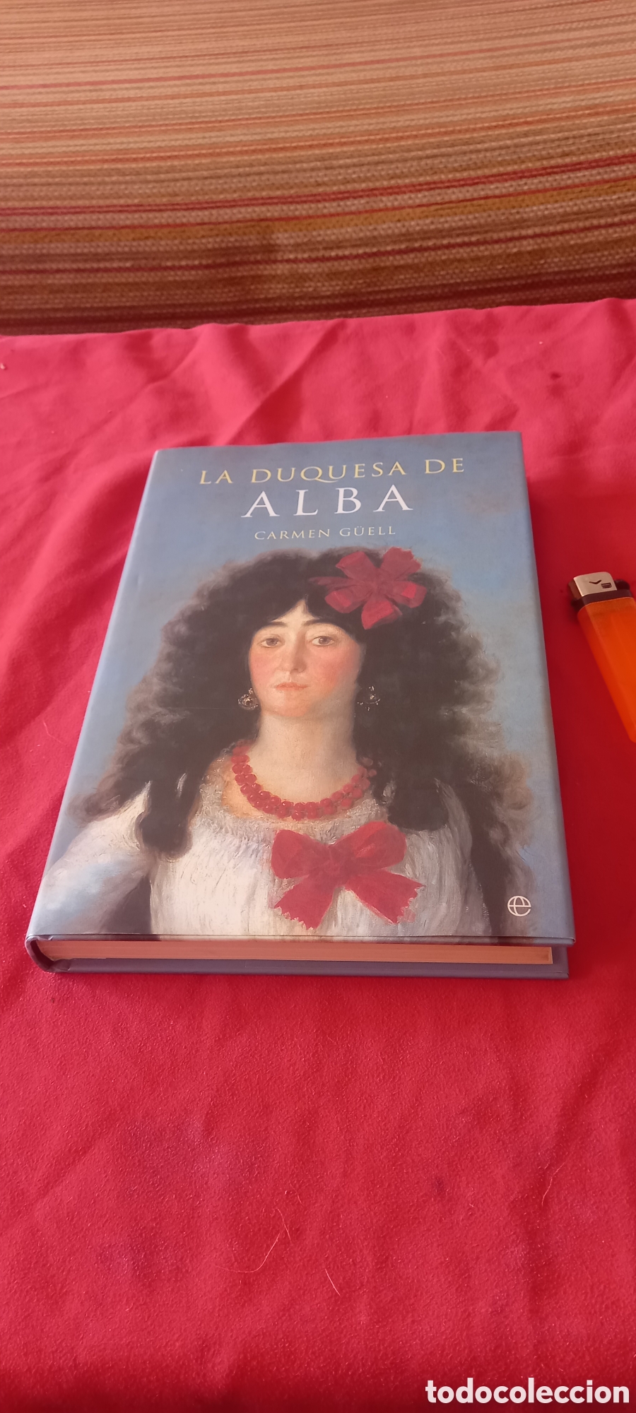 Libros: La duquesa de Alba. Carmen G&uuml;ell. - Foto 1