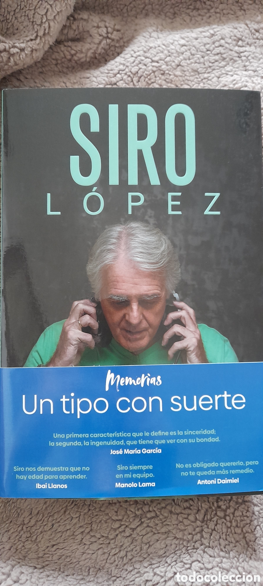 Libros: Un tipo con suerte. Siro L&oacute;pez - Foto 1