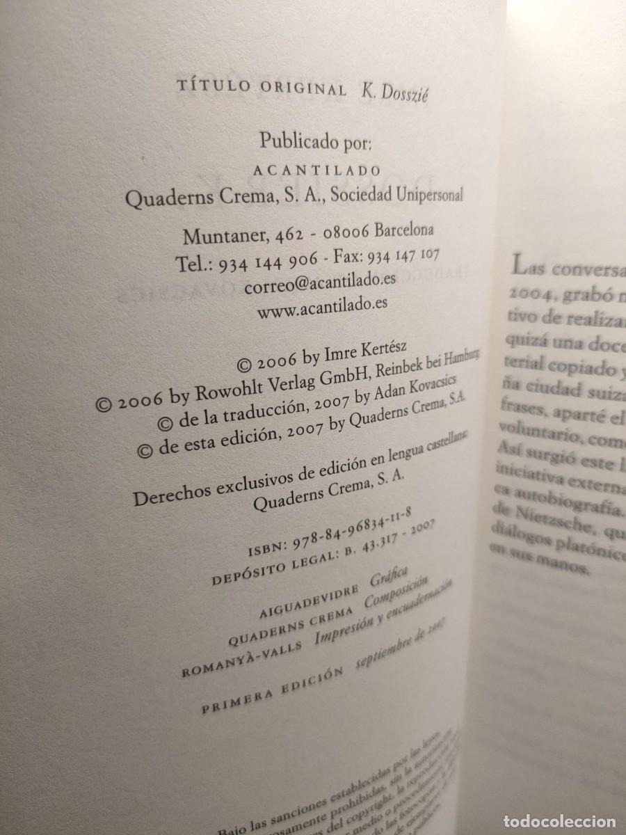 Libros: DOSSIER K. Imre Kert&eacute;sz - Foto 3