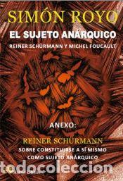 Libros: SUJETO ANARQUICO, EL - ROYO, SIMON - Foto 1