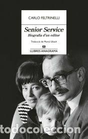 Libros: Senior Service - Feltrinelli, Carlo - Foto 1